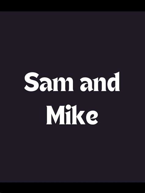 sam_and_mike